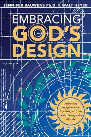 Embracing God's Design